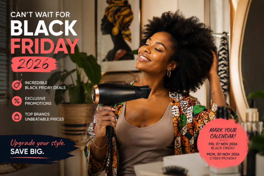 I Can’t Wait for Black Friday 2026: The Hair Styling Deals I’m Looking Forward To